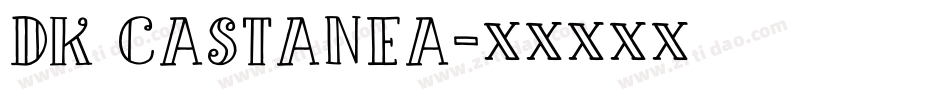 DK Castanea字体转换